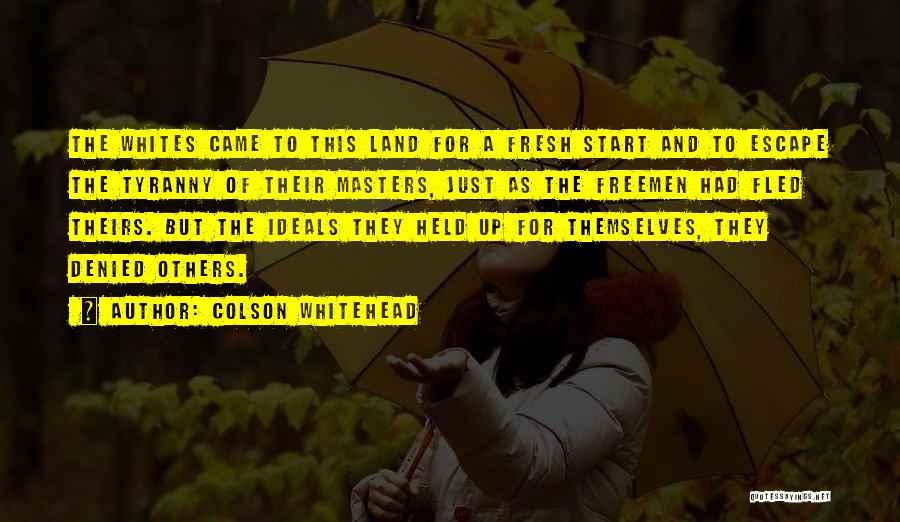 Colson Whitehead Quotes 1069127