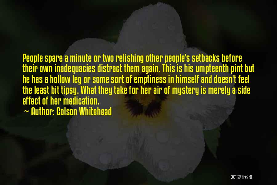 Colson Whitehead Quotes 1260711