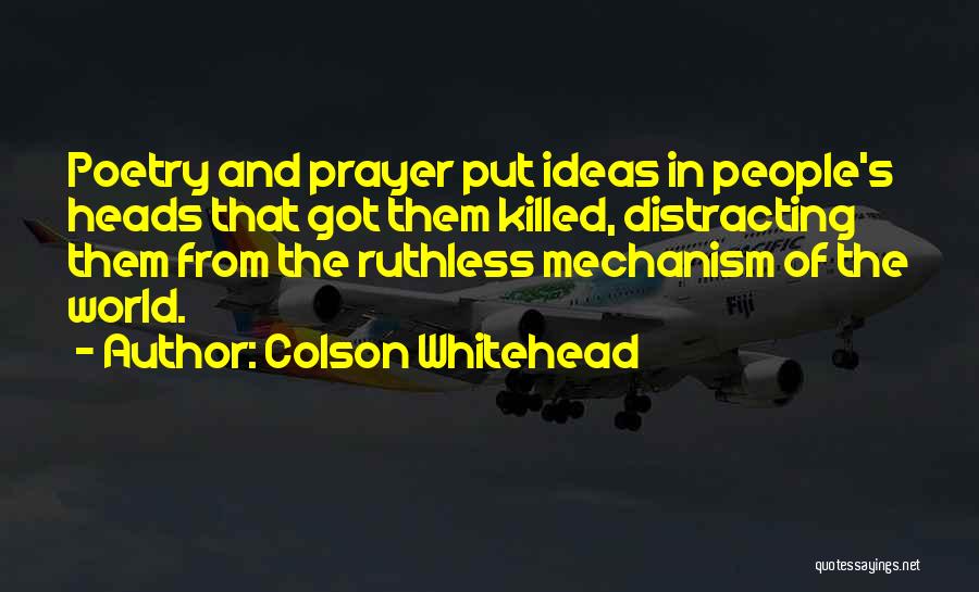 Colson Whitehead Quotes 1325115