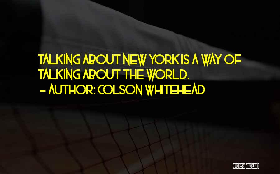 Colson Whitehead Quotes 1356761