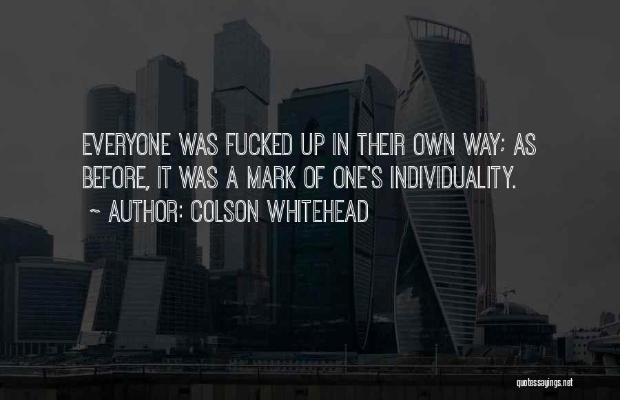 Colson Whitehead Quotes 2014834