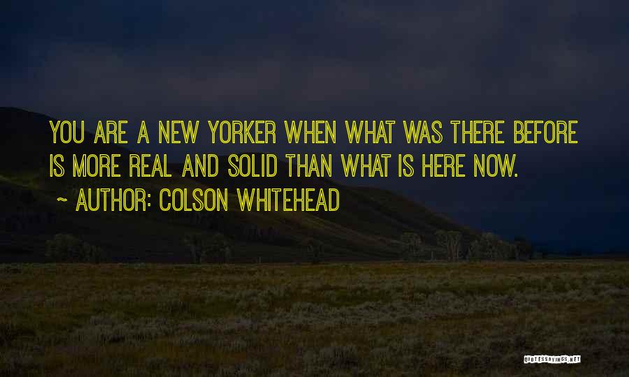 Colson Whitehead Quotes 792817