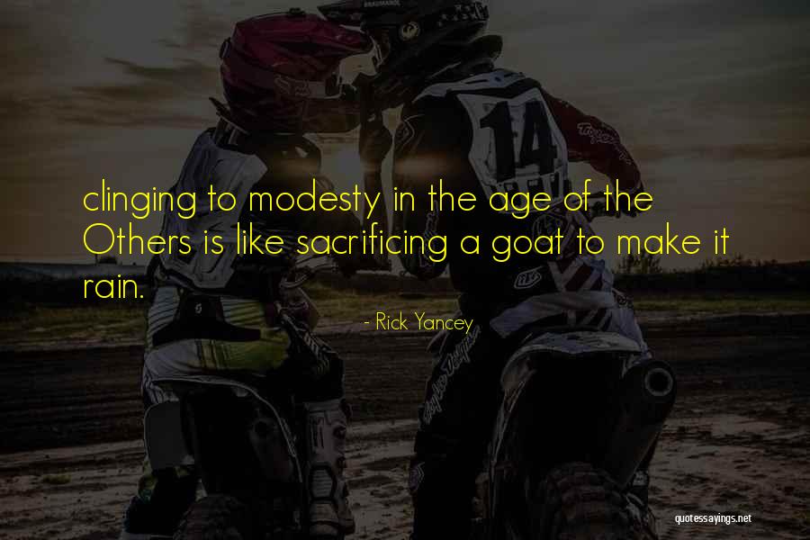 Colston Wellness Quotes By Rick Yancey Colston Wellness Quotes By Rick Yancey