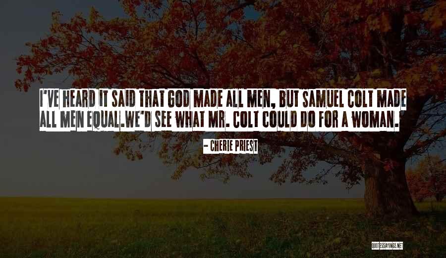 Colt Guns Quotes By Cherie Priest Colt Guns Quotes By Cherie Priest