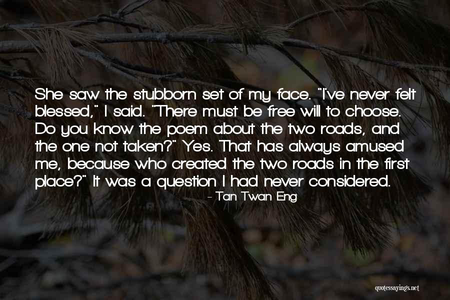Coltelli Kaimano Quotes By Tan Twan Eng Coltelli Kaimano Quotes By Tan Twan Eng