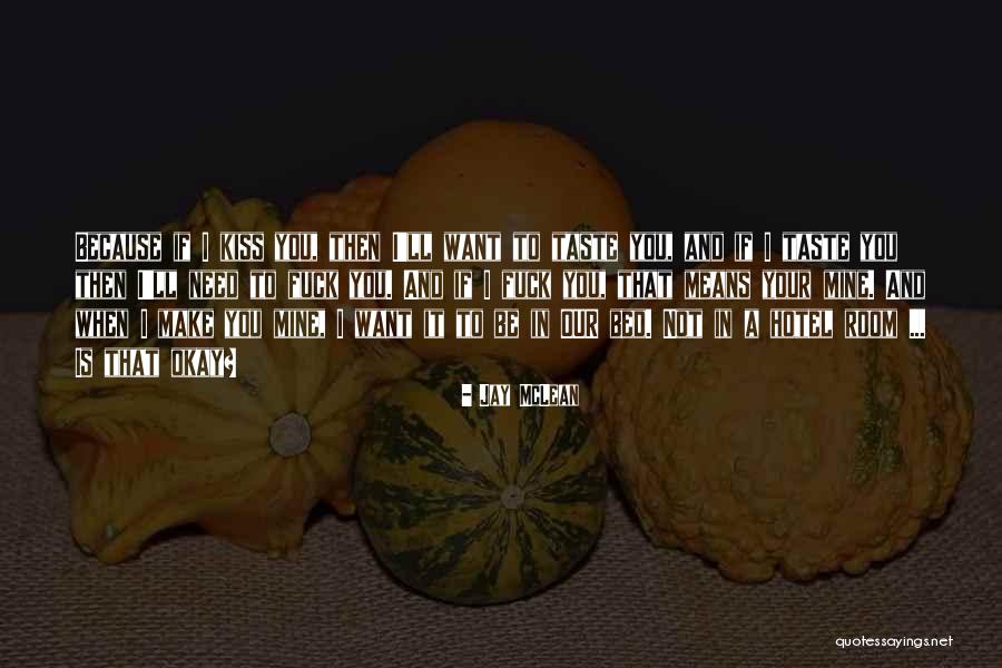 Coltelli Siciliani Quotes By Jay McLean Coltelli Siciliani Quotes By Jay McLean