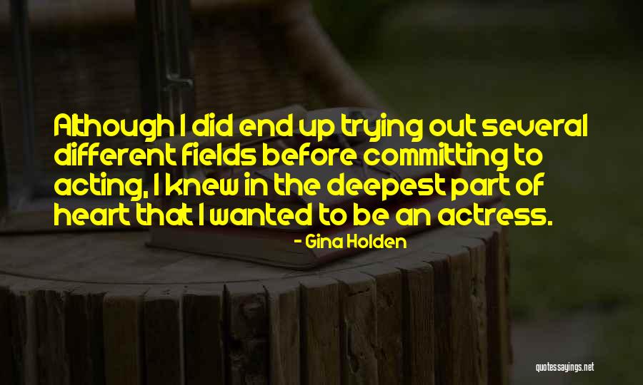 Coltheman Quotes By Gina Holden Coltheman Quotes By Gina Holden