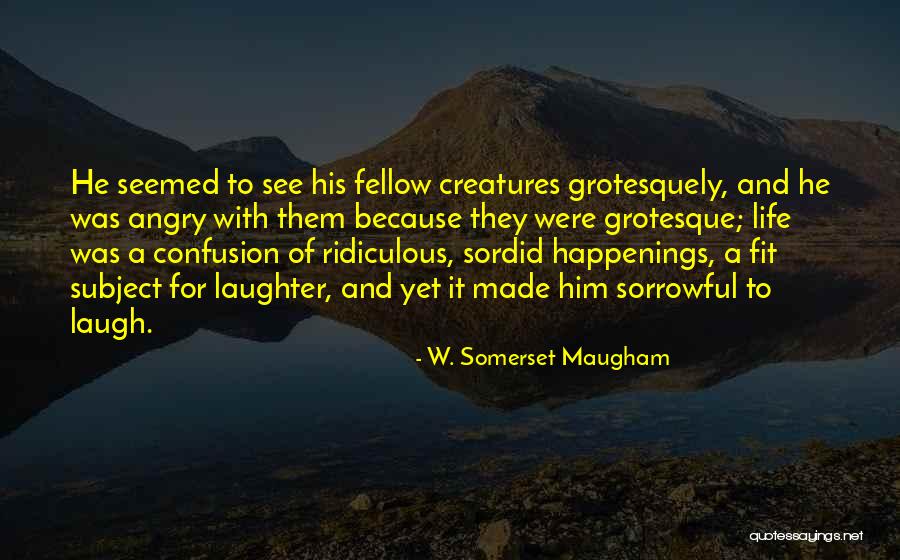 Coltivare Gli Quotes By W. Somerset Maugham Coltivare Gli Quotes By W. Somerset Maugham