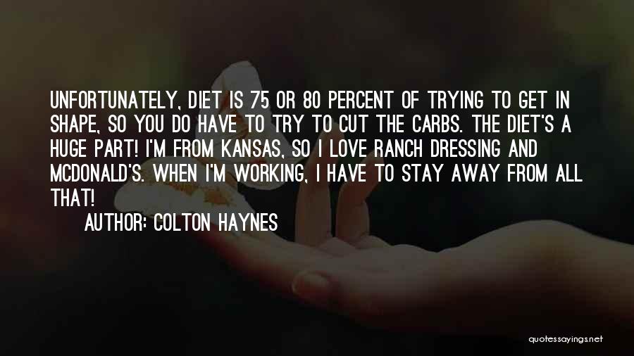 Colton Haynes Quotes 2133427