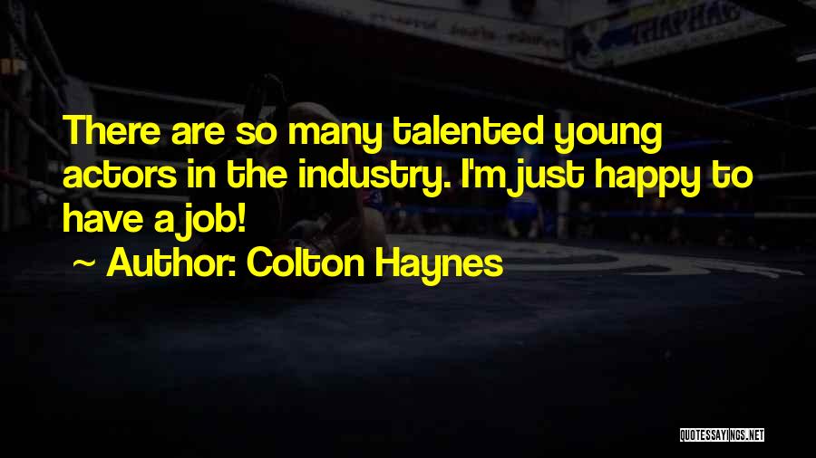 Colton Haynes Quotes 332732