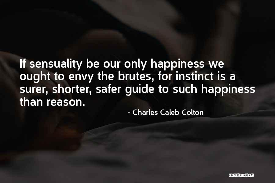 Colton Quotes By Charles Caleb Colton