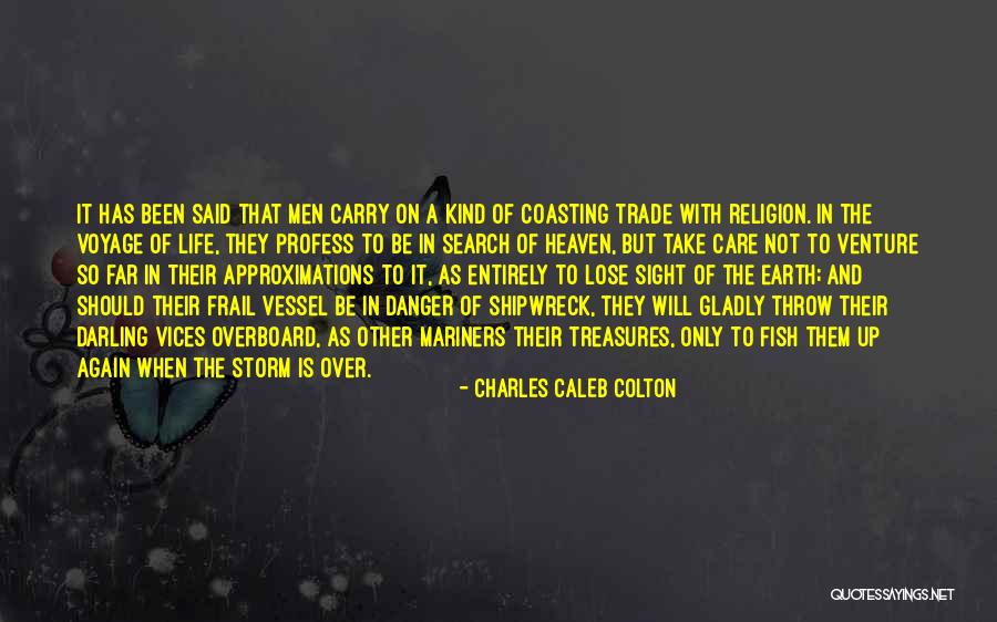 Colton Quotes By Charles Caleb Colton