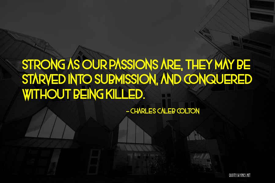 Colton Quotes By Charles Caleb Colton