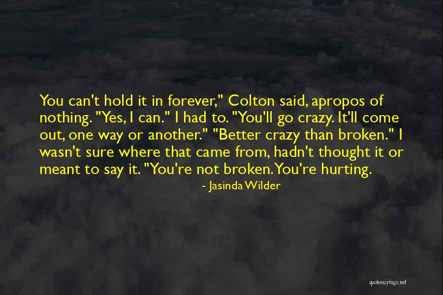 Colton Quotes By Jasinda Wilder