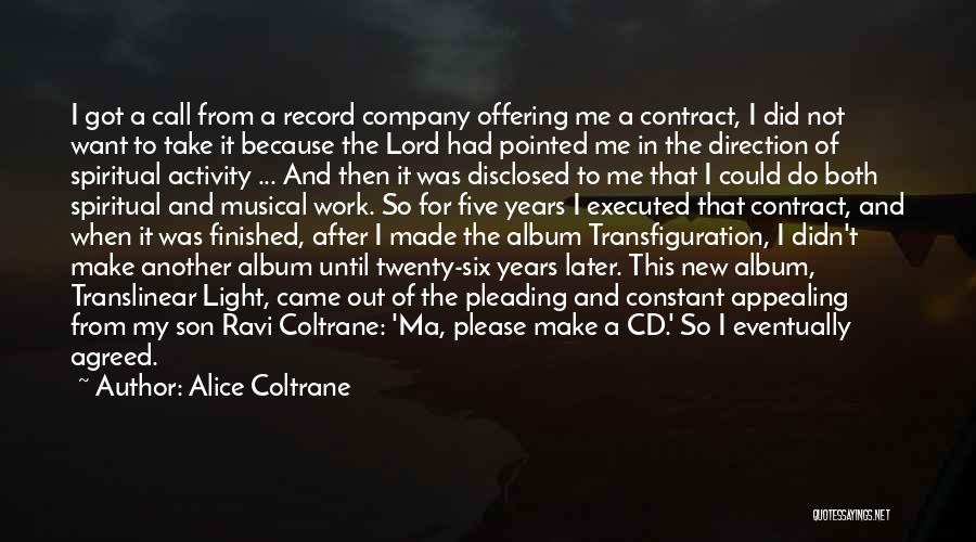 Coltrane Quotes By Alice Coltrane