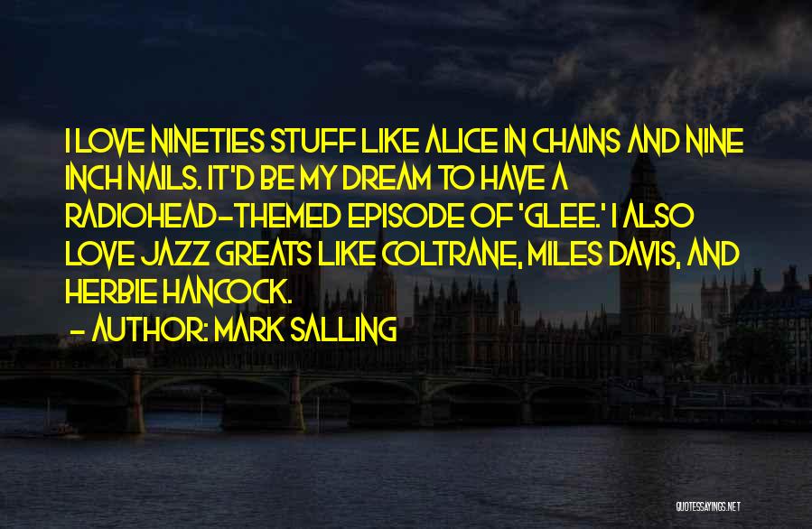 Coltrane Quotes By Mark Salling