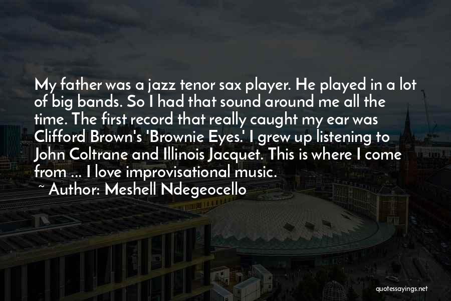 Coltrane Quotes By Meshell Ndegeocello