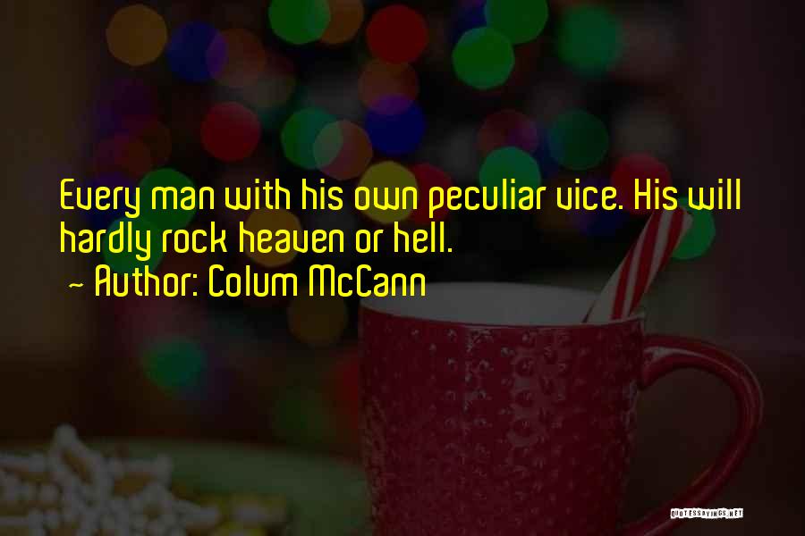 Colum McCann Quotes 1086061