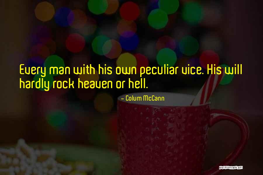 Colum McCann Quotes 1086061 Colum McCann Quotes 1086061