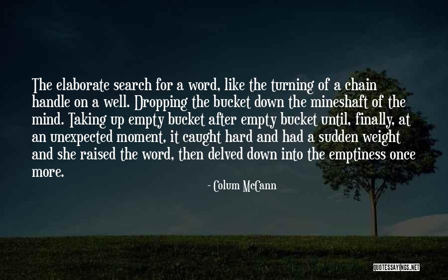 Colum McCann Quotes 1866896 Colum McCann Quotes 1866896