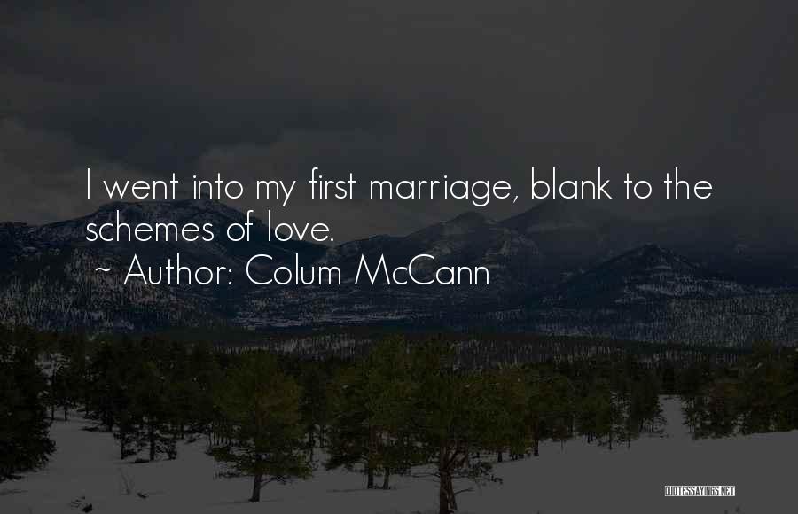 Colum McCann Quotes 1895572
