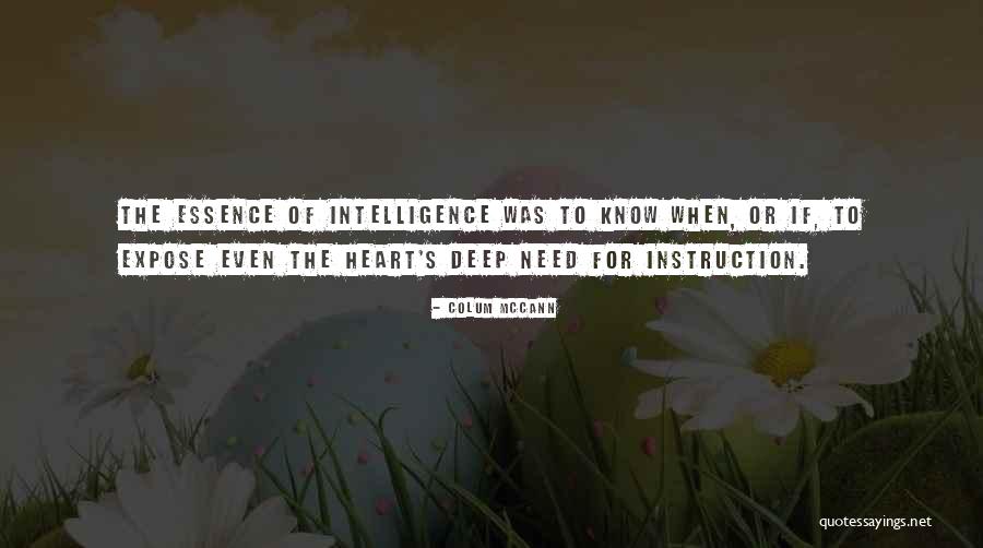 Colum McCann Quotes 1910268 Colum McCann Quotes 1910268