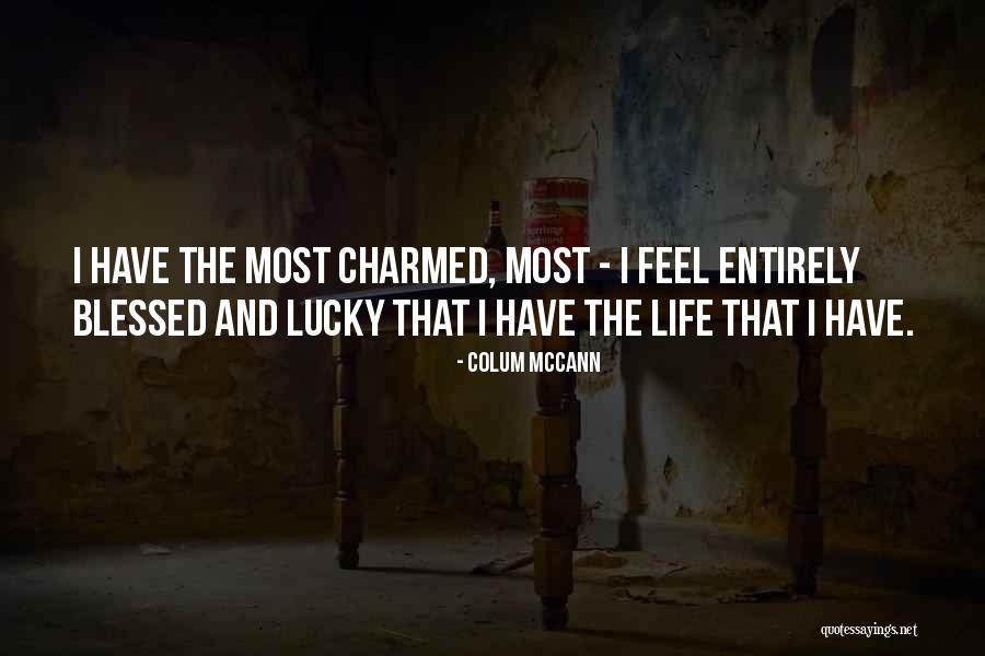 Colum McCann Quotes 2131668 Colum McCann Quotes 2131668