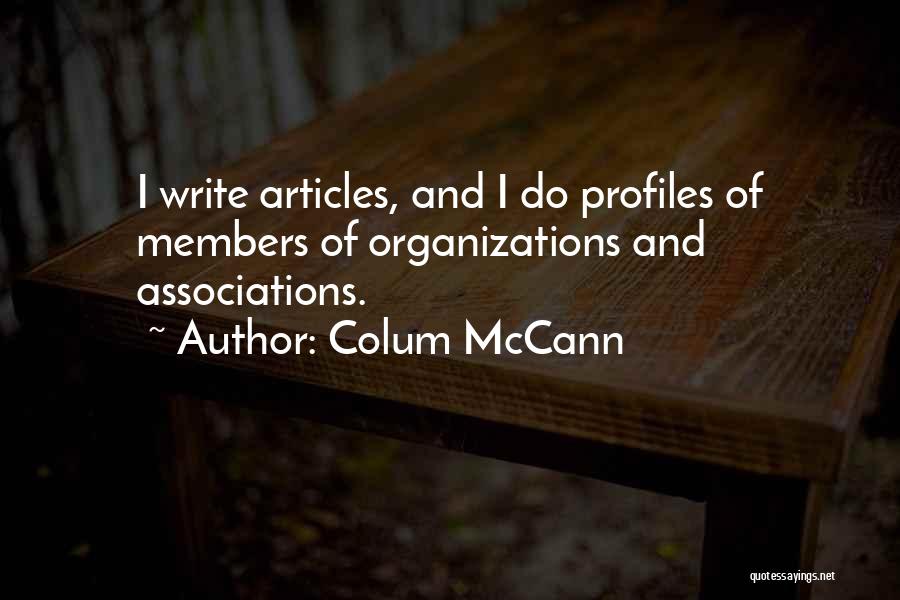 Colum McCann Quotes 2171344