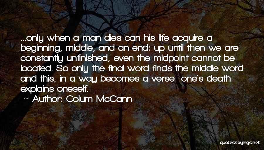Colum McCann Quotes 673826
