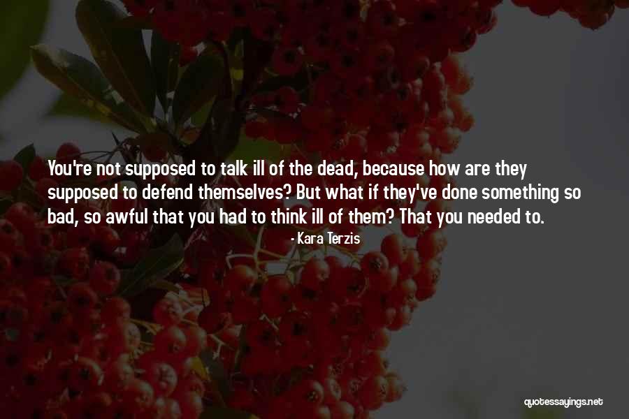 Columba Dominguez Quotes By Kara Terzis Columba Dominguez Quotes By Kara Terzis