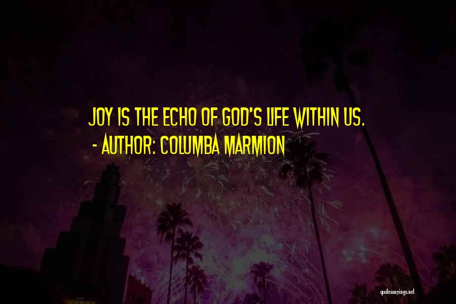 Columba Marmion Quotes 1629803