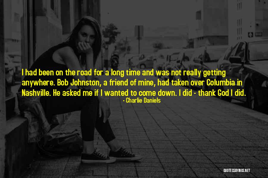 Columbia Quotes By Charlie Daniels Columbia Quotes By Charlie Daniels