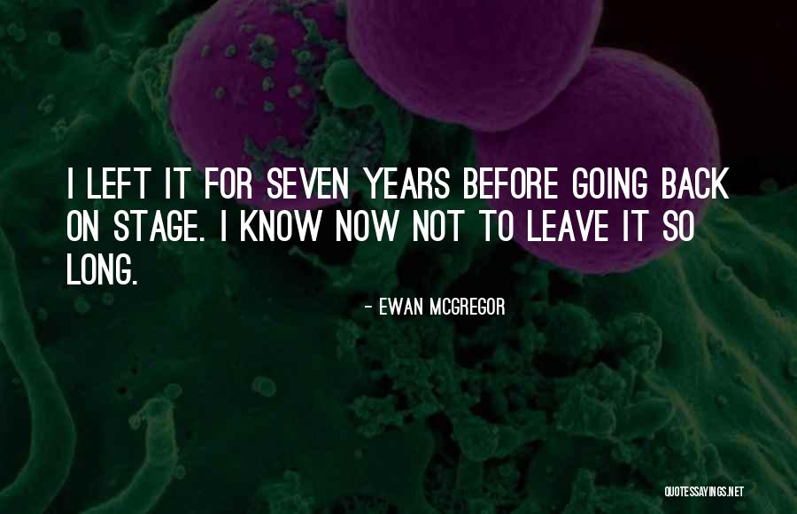 Columbia University Alumni Quotes By Ewan McGregor Columbia University Alumni Quotes By Ewan McGregor