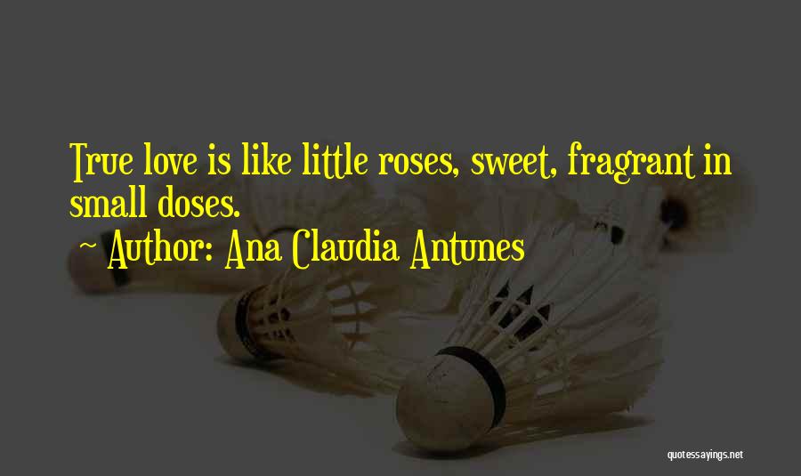 Columbine Quotes By Ana Claudia Antunes