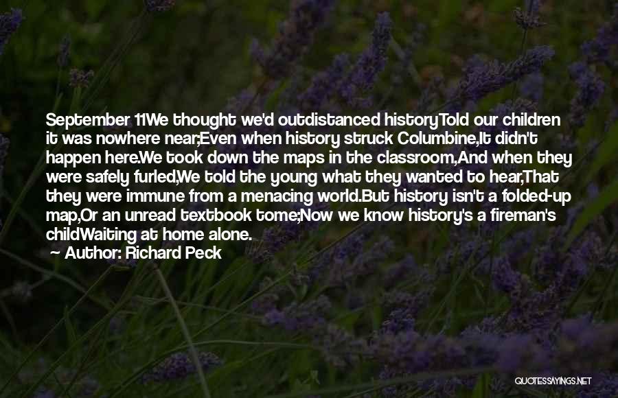 Columbine Quotes By Richard Peck