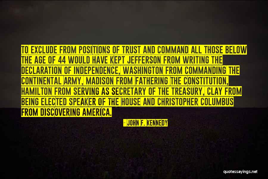 Columbus Discovering America Quotes By John F. Kennedy Columbus Discovering America Quotes By John F. Kennedy
