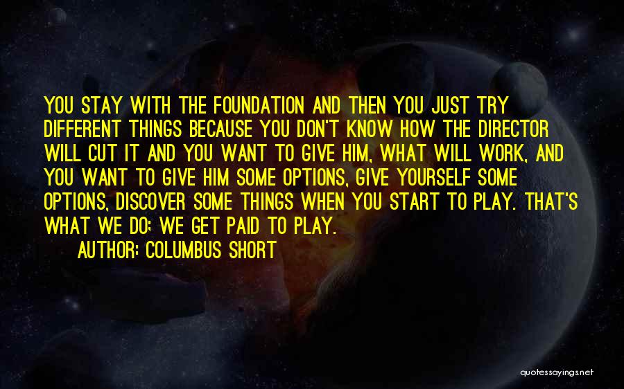 Columbus Quotes By Columbus Short