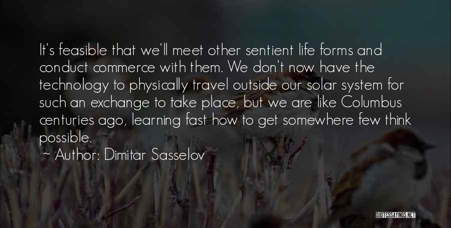 Columbus Quotes By Dimitar Sasselov