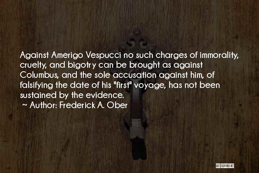 Columbus Quotes By Frederick A. Ober