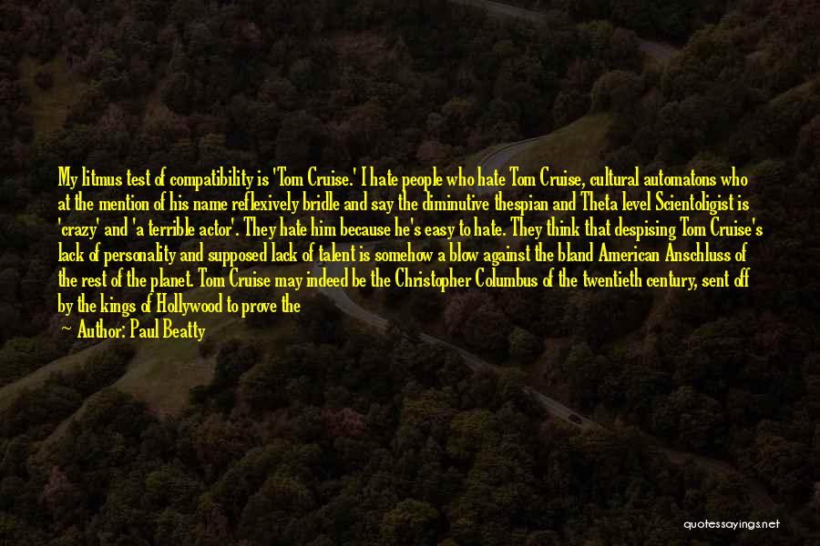 Columbus Quotes By Paul Beatty