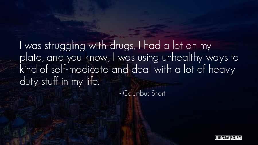Columbus Short Quotes 2217742 Columbus Short Quotes 2217742