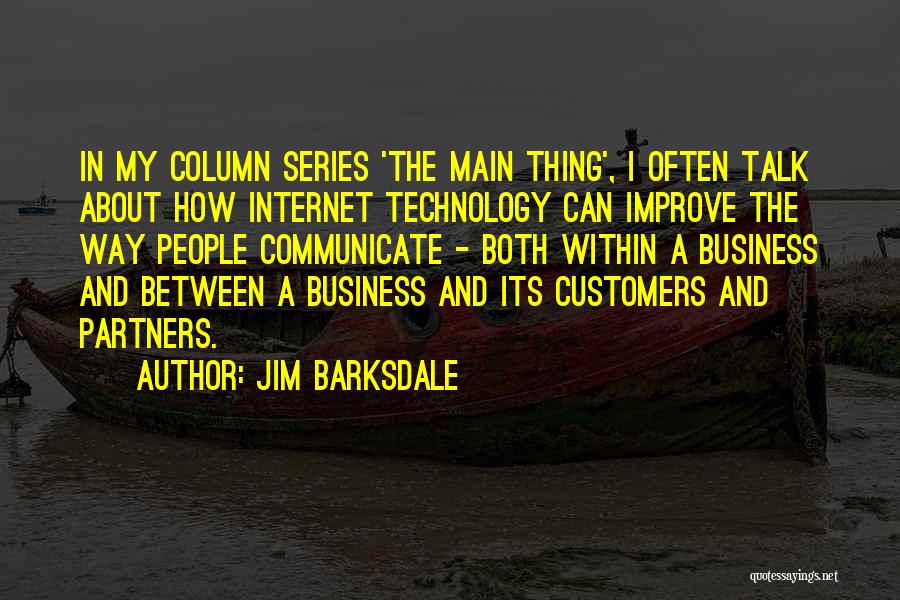 Column Quotes By Jim Barksdale