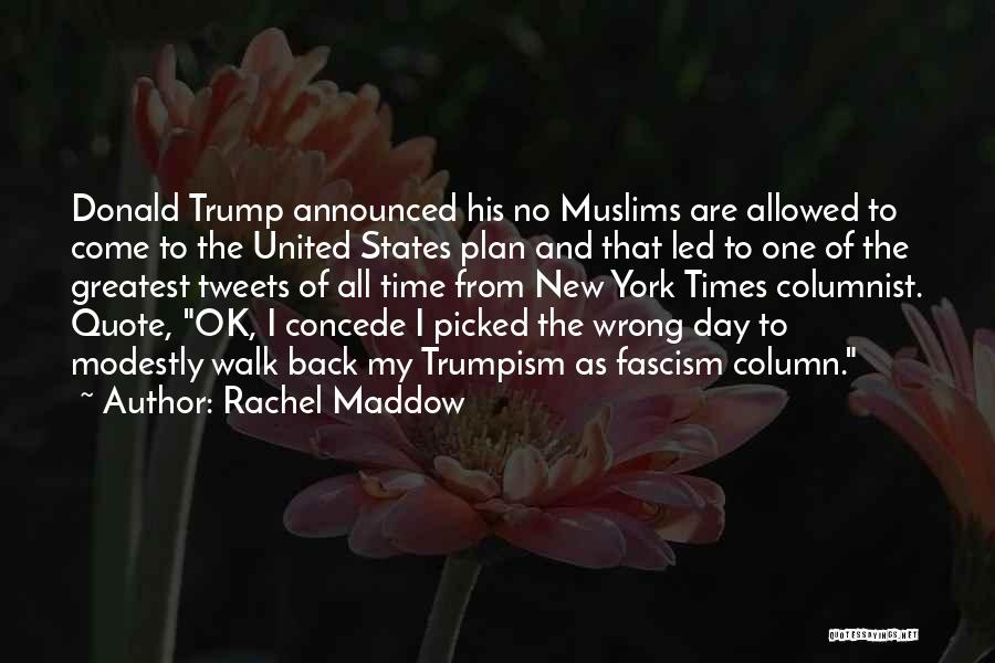 Column Quotes By Rachel Maddow