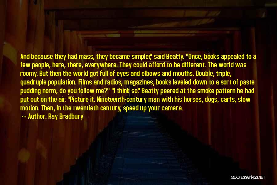 Column Quotes By Ray Bradbury