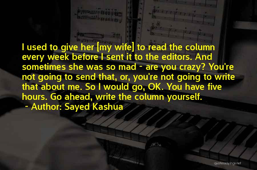 Column Quotes By Sayed Kashua