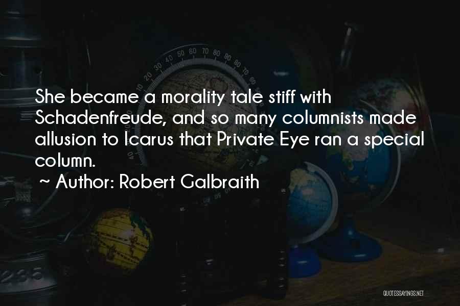 Columnists Quotes By Robert Galbraith