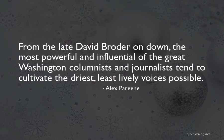 Columnists Washington Quotes By Alex Pareene Columnists Washington Quotes By Alex Pareene