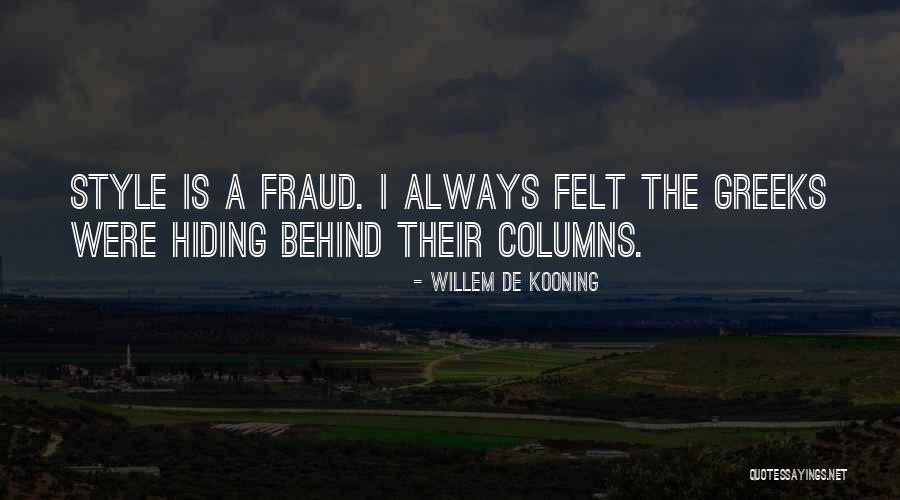 Columns Quotes By Willem De Kooning Columns Quotes By Willem De Kooning
