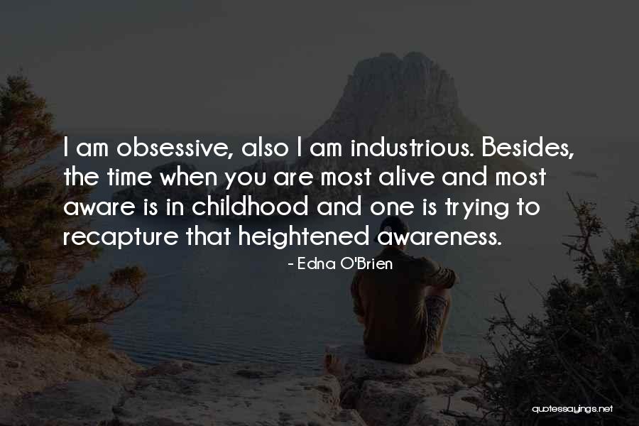 Colunga Team Quotes By Edna O'Brien Colunga Team Quotes By Edna O'Brien