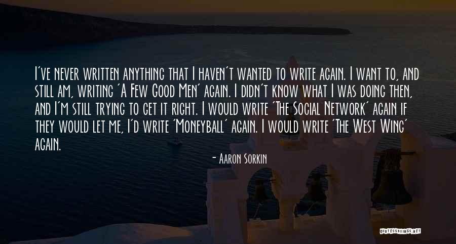 Colwill Engineering Quotes By Aaron Sorkin Colwill Engineering Quotes By Aaron Sorkin